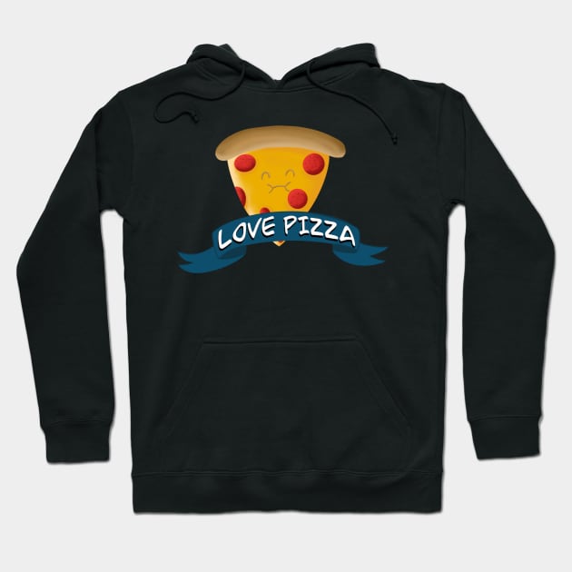 Love pizza Hoodie by MiniMao design